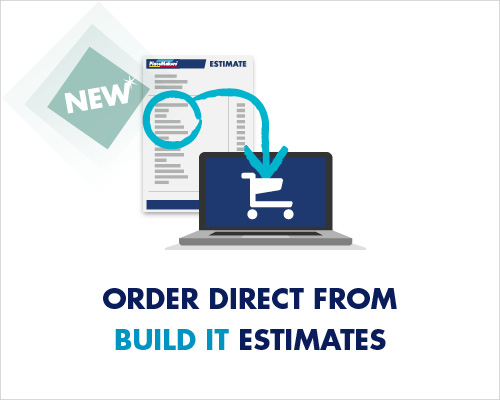 Order direct from BUILD IT estimates